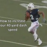 Improve Your 40 Speed by Increasing Your Running Stride & Turnover Rate