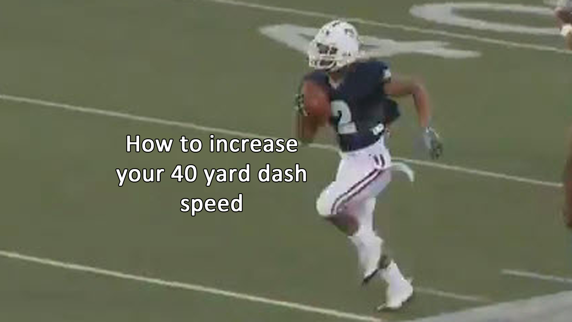 Improve Your 40 Speed by Increasing Your Running Stride & Turnover Rate