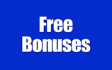 Free Bonuses