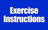 Exercise Instructions